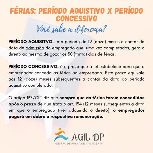 Férias: Período Aquisitivo x Período Concessivo